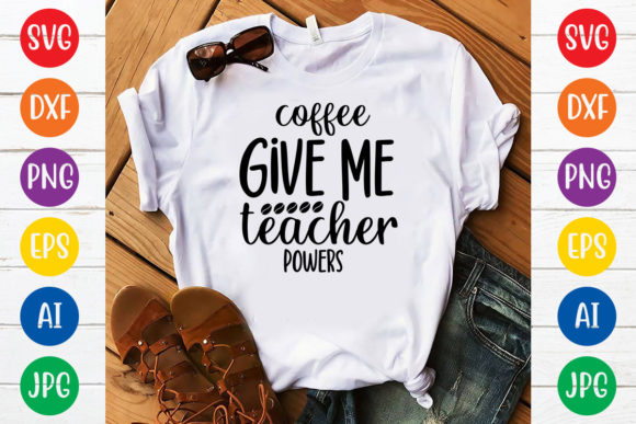 Coffee Give Me Teacher Powers SVG: An Embroidery Review