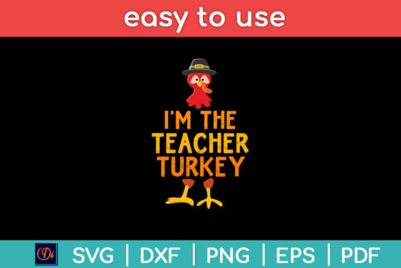 I'm the Teacher Turkey SVG: An Embroidery Review