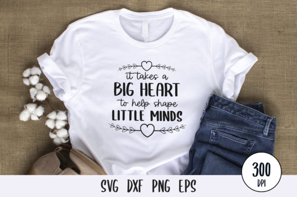 It Takes a Big Heart Teacher SVG Design Review