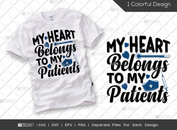 My Heart Belongs to My Patients SVG Cut Review
